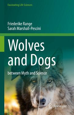 Wolves and Dogs (eBook, PDF) - Range, Friederike; Marshall-Pescini, Sarah