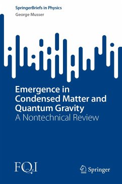 Emergence in Condensed Matter and Quantum Gravity (eBook, PDF) - Musser, George