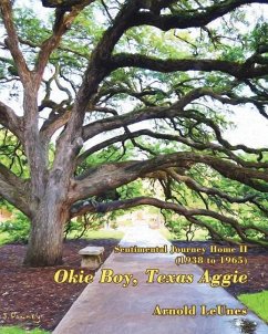 Sentimental Journey Home II (1938-1965): Okie Boy, Texas Aggie - Leunes, Arnold