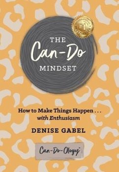 The Can-Do Mindset - Gabel, Denise