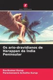 Os ario-dravidianos de Harappan da Índia Peninsular