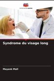 Syndrome du visage long