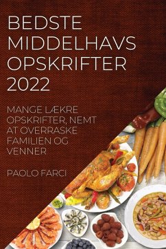 BEDSTE MIDDELHAV SOPSKRIFTER 2022 - Farci, Paolo