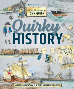 Quirky History (eBook, ePUB) - Quirk, John