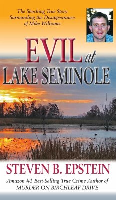 Evil at Lake Seminole - Epstein, Steven B.