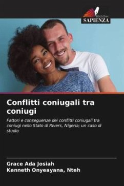 Conflitti coniugali tra coniugi - Josiah, Grace Ada;Onyeayana, Nteh, Kenneth