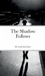 The Shadow Follows - Bild 1