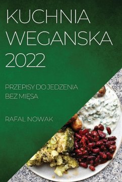 KUCHNIA WEGANSKA 2022 - Nowak, Rafal