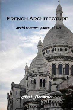 French Architecture - Axel Donovan