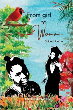 From Girl to Woman Guided Journal - Yarber, Howanda