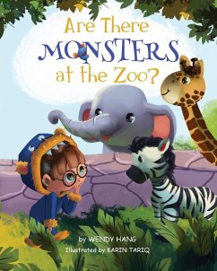 Are There Monsters At The Zoo? - Hang, Wendy