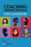 Coaching Young People for Leadership (eBook, ePUB)