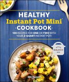 Healthy Instant Pot Mini Cookbook (eBook, ePUB)