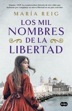 Los Mil Nombres de la Libertad / The Thousand Names of Freedom - Reig, María