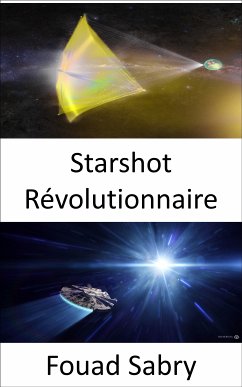 Starshot Révolutionnaire (eBook, ePUB) - Sabry, Fouad