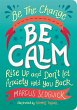 Be The Change - Be Calm (eBook, ePUB) - Bild 1