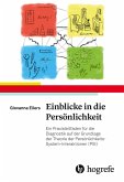 Einblicke in die Persönlichkeit (eBook, ePUB) Einblicke in die Persönlichkeit (eBook, ePUB)
