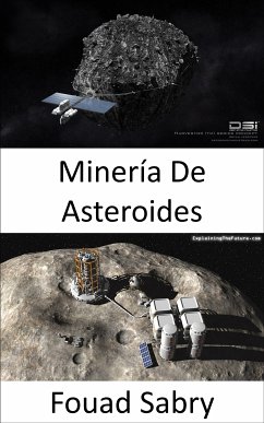 Minería De Asteroides (eBook, ePUB) - Sabry, Fouad