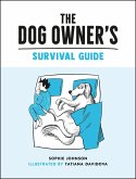 The Dog Owner's Survival Guide (eBook, ePUB)