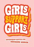 Girls Support Girls (eBook, ePUB)