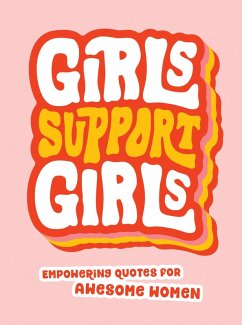 Girls Support Girls (eBook, ePUB) - Publishers, Summersdale