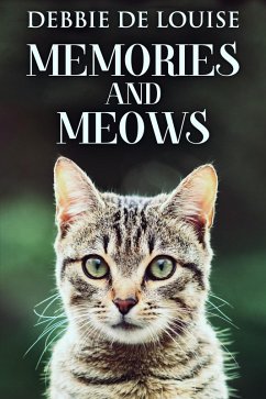 Memories And Meows (eBook, ePUB) Cover Memories And Meows (eBook, ePUB)