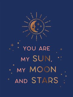 Cover You Are My Sun, My Moon and Stars (eBook, ePUB)