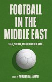 Football in the Middle East (eBook, ePUB)