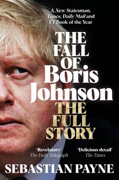 The Fall of Boris Johnson (eBook, ePUB) - Payne, Sebastian