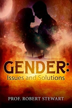 Gender: Issues and Solutions (eBook, ePUB) - Stewart, Robert