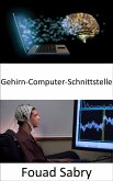 Gehirn-Computer-Schnittstelle (eBook, ePUB)