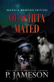 Ouachita Mated (Ouachita Mountain Shifters, #2) (eBook, ePUB)