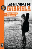 Las mil vidas de Gabriela (eBook, ePUB)