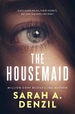 The Housemaid (eBook, ePUB) The Housemaid (eBook, ePUB)