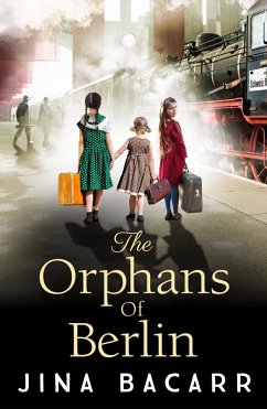 The Orphans of Berlin (eBook, ePUB) - Bacarr, Jina