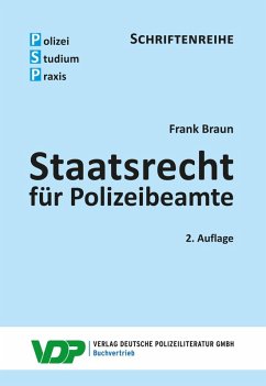 Staatsrecht für Polizeibeamte (eBook, ePUB) - Braun, Frank
