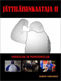 Jättiläisenkaataja II (eBook, ePUB) - Varvikko, Kirmo