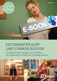 Entspannter Kopf und starker Rücken (eBook, PDF)