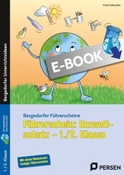 Führerschein: Umweltschutz - 1./2. Klasse (eBook, PDF) - Jebautzke, Kirstin