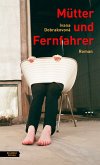 Mütter und Fernfahrer (eBook, ePUB)