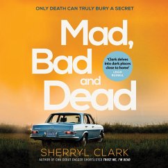 Mad, Bad and Dead (MP3-Download) - Clark, Sherryl