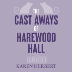 The Cast Aways of Harewood Hall (MP3-Download)