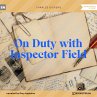 On Duty with Inspector Field... - Bild 1
