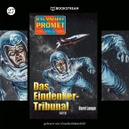 Raumschiff Promet - Von Stern zu Stern, Folge 27: Das Eindenker-Tribunal (MP3-Download)