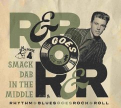 Rhythm & Blues Goes Rock & Roll 4-Smack Dab In T - Diverse