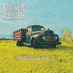 Wreckage Vol.2 - Robert Jon & The Wreck