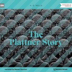 The Plattner Story (MP3-Download) - Wells, H. G.