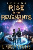 Rise of the Revenants (Atlantis Legacy, #6) (eBook, ePUB)