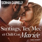 Santiags, Tex'Mec et Chili Con Mariée (MP3-Download)