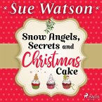Snow Angels, Secrets and Christmas Cake (MP3-Download)
